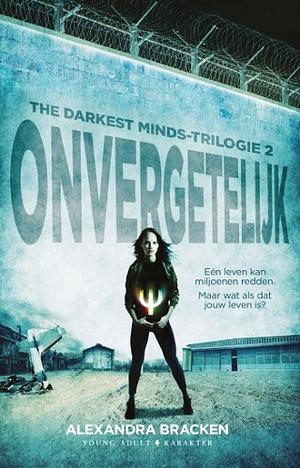 Onvergetelijk by Alexandra Bracken