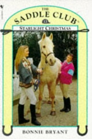 Starlight Christmas by Bonnie Bryant