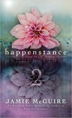 Happenstance by Jamie McGuire