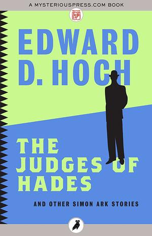 The Judges of Hades: and Other Simon Ark Stories by Edward D. Hoch