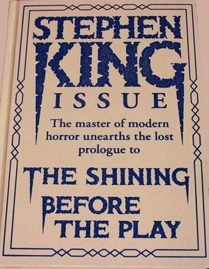 Before the Play: Prequel to The Shining by Stephen King