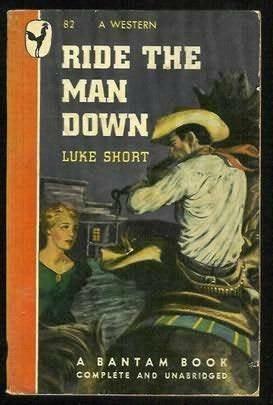 Ride the Man Down by Luke Short