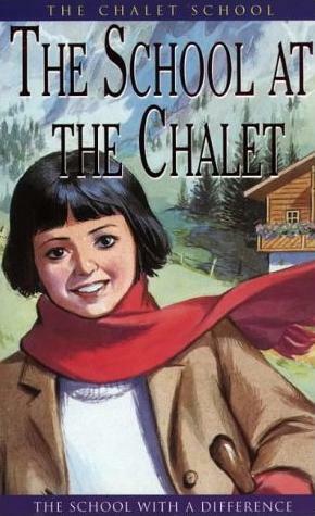 The School at the Chalet by Elinor M. Brent-Dyer