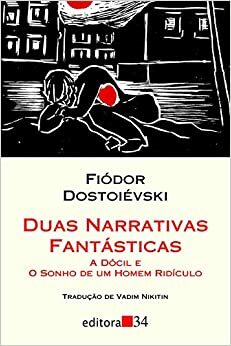 To fantastiske fortællinger by Fyodor Dostoevsky