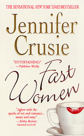 Fast Women by Jennifer Crusie