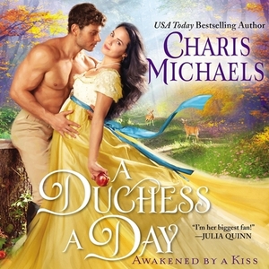 A Duchess a Day by Charis Michaels