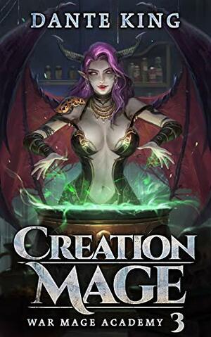 Creation Mage 3 by Dante King