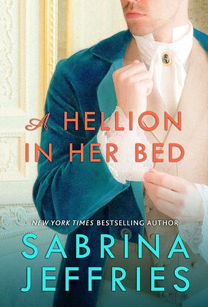 A Hellion in Her Bed by Sabrina Jeffries