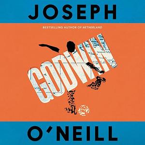 Godwin by Joseph O'Neill