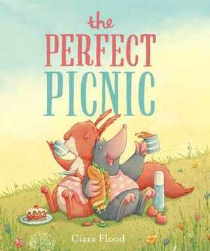 The Perfect Picnic by Ciara Flood