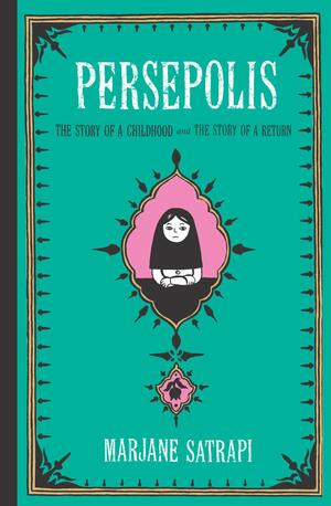 The Complete Persepolis by Marjane Satrapi