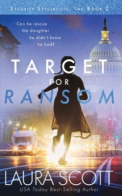 Target For Ransom by Laura Scott