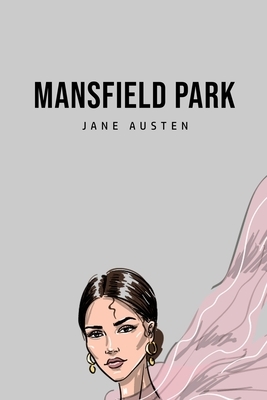 Mansfield Park by Jane Austen