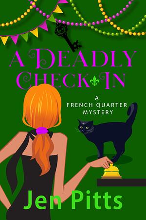 A Deadly Check-In by Jen Pitts