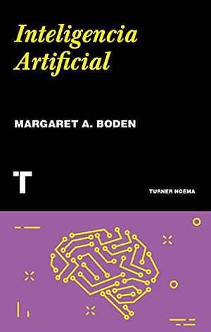 Inteligencia Artificial by Margaret A. Boden