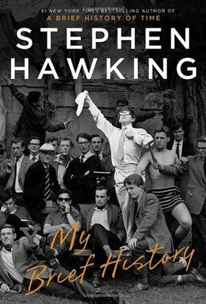 Breve Historia De Mi Vida by Stephen Hawking