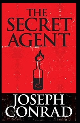 The Secret Agent Illustrated by Joseph Conrad