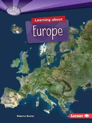 Learning about Europe by Roberta Baxter