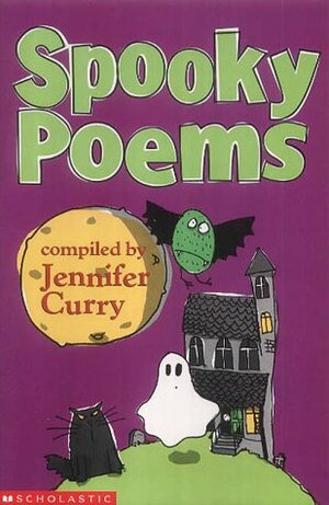 Spooky Poems by Jennifer Curry