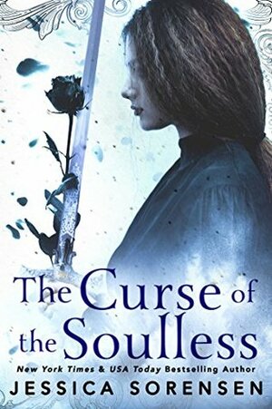 The Curse of the Soulless by Jessica Sorensen