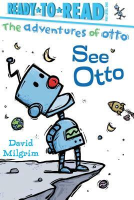 See Otto by David Milgrim