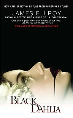 The Black Dahlia by James Ellroy