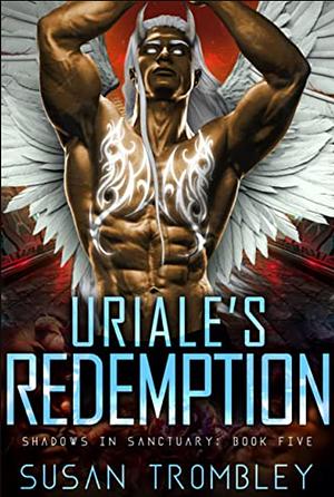 Uriale's Redemption by Susan Trombley