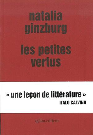 Les Petites Vertus by Adriana-R Salem, Natalia Ginzburg