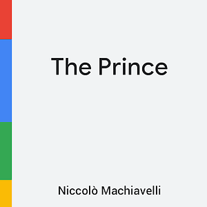The Prince by Niccolò Machiavelli