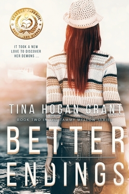 Better Endings: The Tammy Mellows Series Book 2 by Tina Hogan Grant