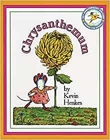 Chrysanthemum by Kevin Henkes