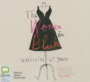 The Women in Black by Madeleine St. John