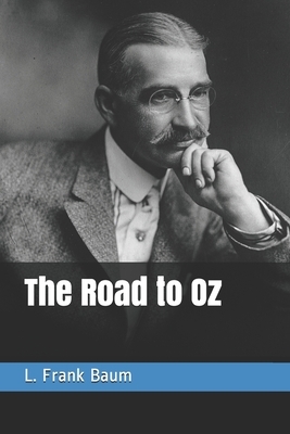 The Road to Oz by L. Frank Baum