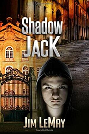 Shadow Jack (The Shadow World) by Judy Bullard, Jim LeMay