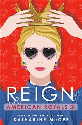 Reign by Katharine McGee