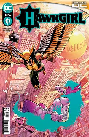 Hawkgirl (2023) #2 by Jadzia Axelrod, Jadzia Axelrod, Adriano Lucas