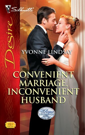 Convenient Marriage, Inconvenient Husband by Yvonne Lindsay