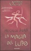 La magia del lupo by Michelle Paver, Geoff Taylor, Alessandra Orcese