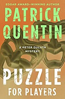 Puzzle for Players by Patrick Quentin