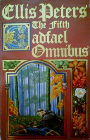 The Fifth Cadfael Omnibus by Ellis Peters