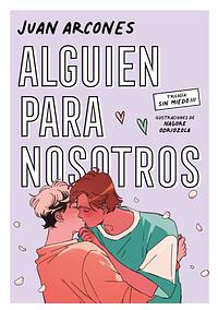 Alguien para nosotros by Juan Arcones