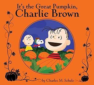 It's the Great Pumpkin, Charlie Brown: Deluxe Edition by Vicki Scott, Charles M. Schulz