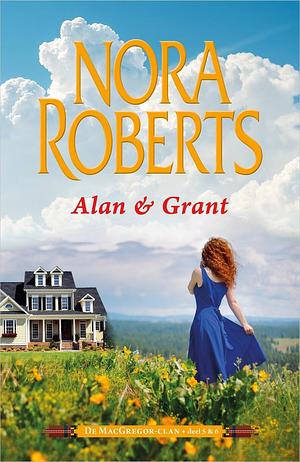 The MacGregors: Alan & Grant by Nora Roberts