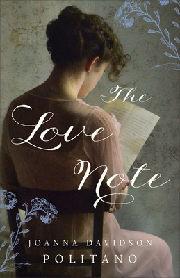 The Love Note by Joanna Davidson Politano