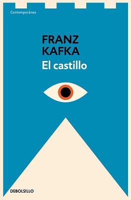 El Castillo by Franz Kafka