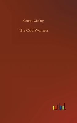 The Odd Women by George Gissing