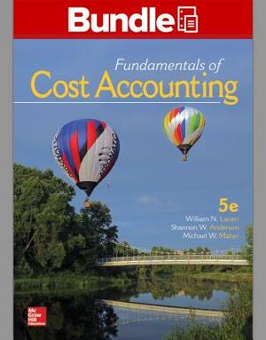 Gen Combo LL Fundamentals of Cost Accounting; Connect 1s Access Card by William N. Lanen