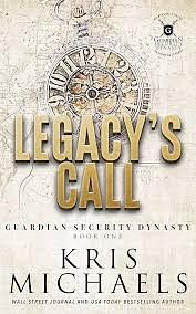 Legacy's Call by Kris Michaels