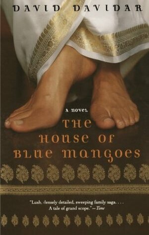 The House of Blue Mangoes by David Davidar