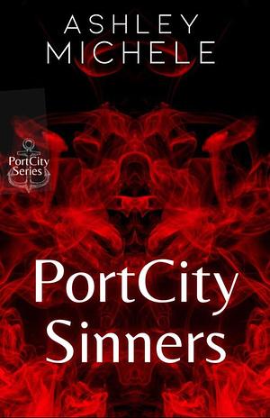 PortCity Sinners by Ashley Michele